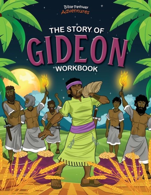 The Story of Gideon Workbook