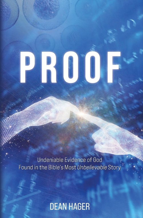 PROOF: Undeniable Evidence of God Found in the Bible's Most Unbelievable Story