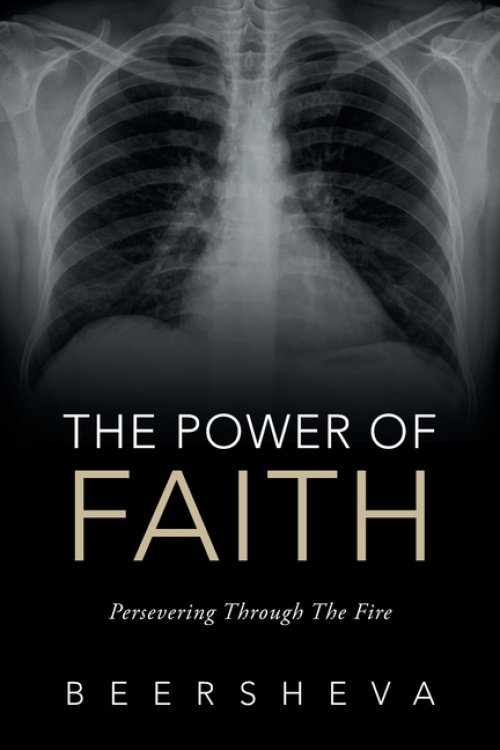 The Power of Faith: Persevering Through The Fire