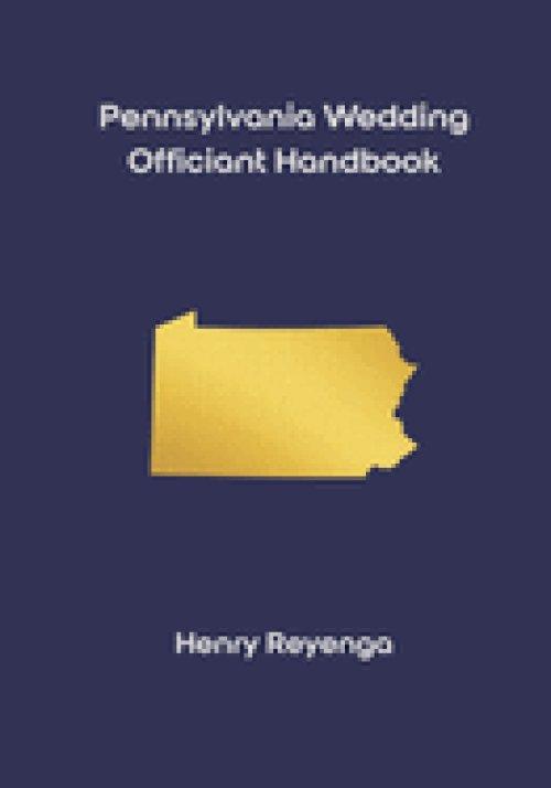 Pennsylvania Wedding Officiant Handbook