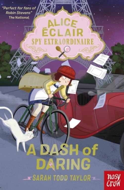 Alice Eclair, Spy Extraordinaire! A Dash Of Daring