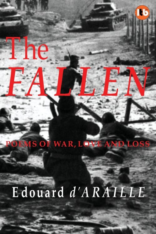 THE FALLEN: Poems of War, Love and Loss