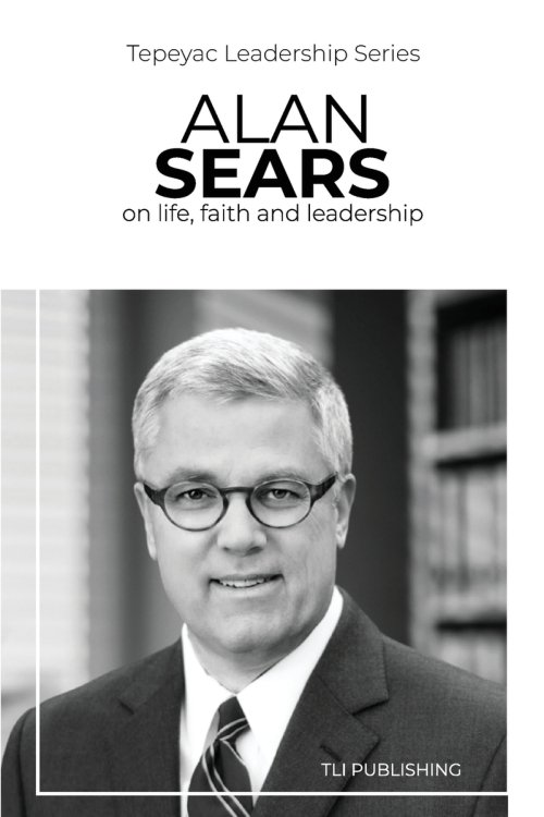 Alan Sears: on life, faith and leadership