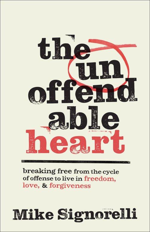 The Unoffendable Heart