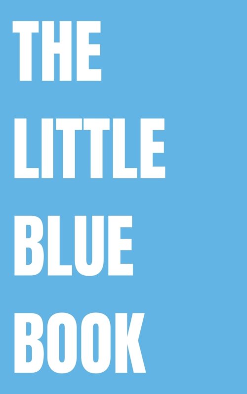 Cultivate: The Little Blue Book: A 30-Day Healing Journey (The Little Blue Book Edition)