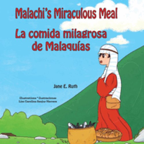 Malach's Miraculous Meal: La comida milagrosa de Malaquias