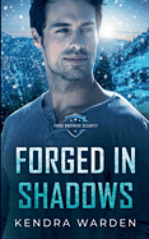 Forged in Shadows