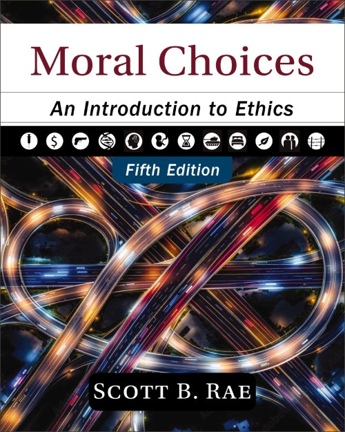 Moral Choices, Fifth Edition