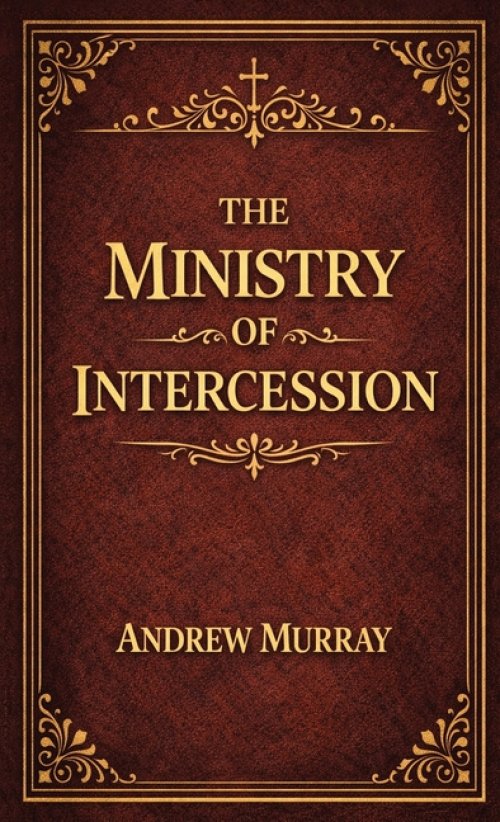 The Ministry of Intercession