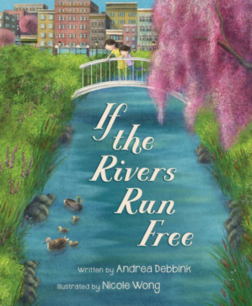 If The Rivers Run Free