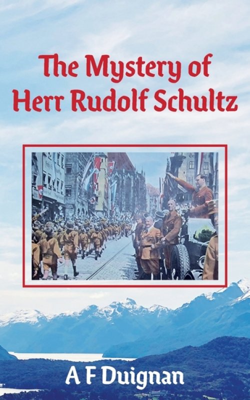 The Mystery of Herr Rudolf Schultz