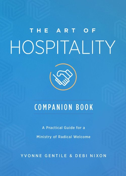 The Art of Hospitality Companion Book