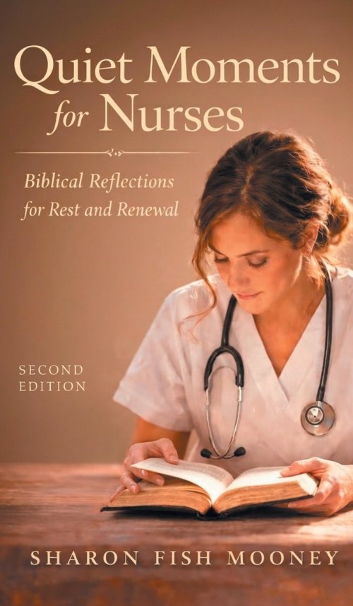 Quiet Moments for Nurses, 2nd Edition (PDF)