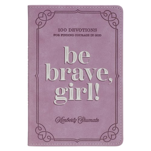 Devotional Be Brave, Girl! Faux Leather