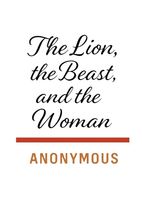 The Lion, the Beast, and the Woman