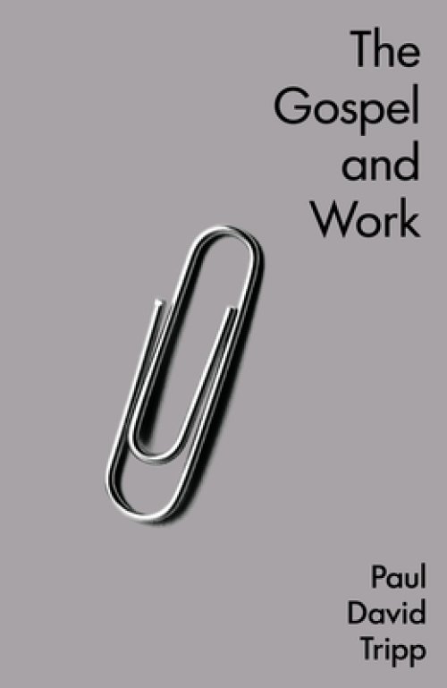 The Gospel and Work (5-pack)