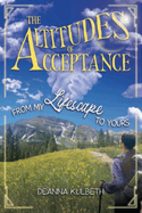 The Altitudes of Acceptance: From My Lifescape to Yours