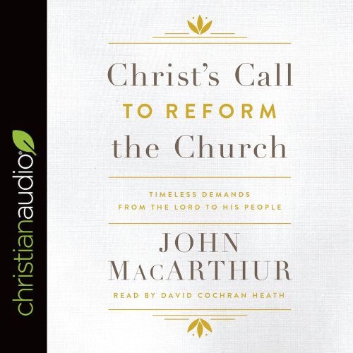 Christ's Call to Reform the Church