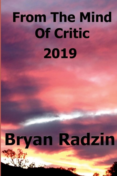 From The Mind Of Critic: 2019