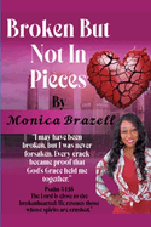 Broken, But Not In Pieces