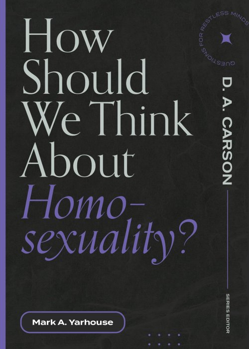 How Should We Think About Homosexuality? ()