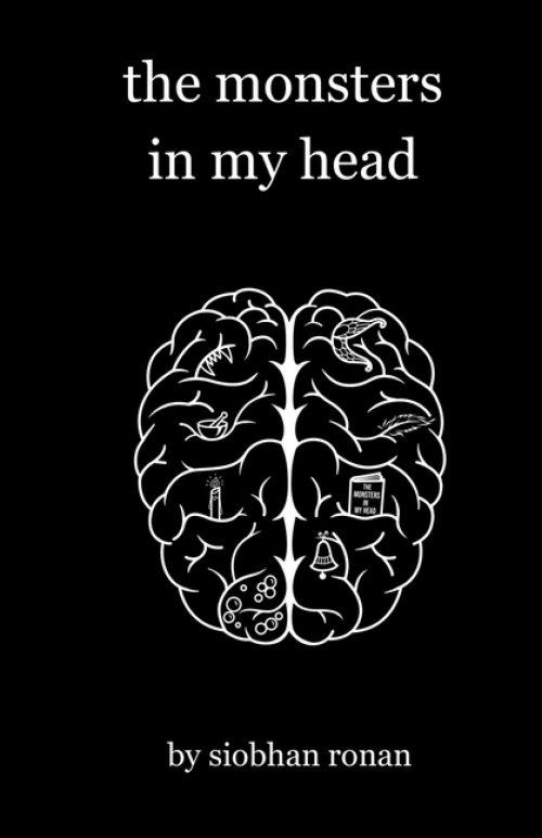 The Monsters In My Head: Black & White Edition