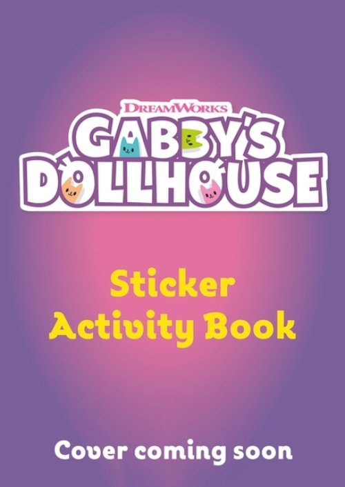 Dreamworks Gabby\'s Dollhouse: Sticker Activity Book