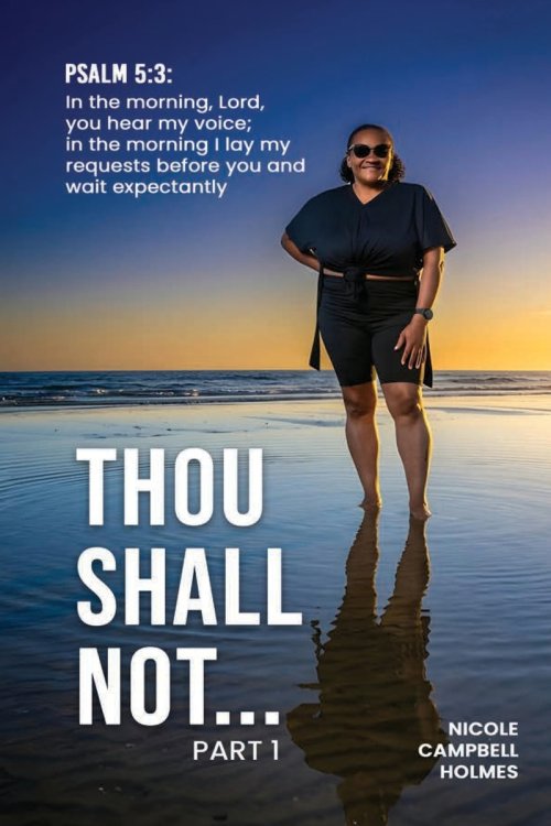 Thou Shall Not...: PART I