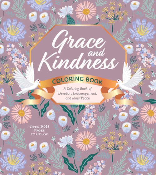 Grace And Kindness Coloring Book