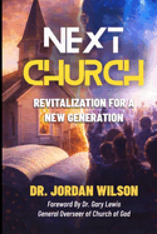 Next Church: Revitalization For A New Generation