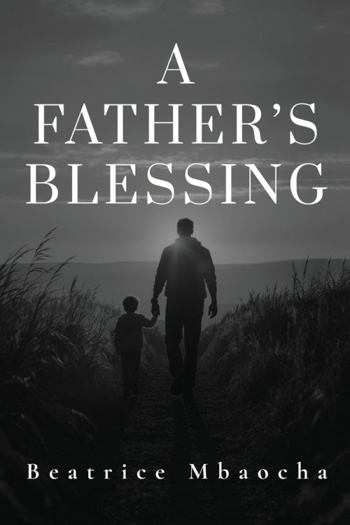 A Father's Blessing