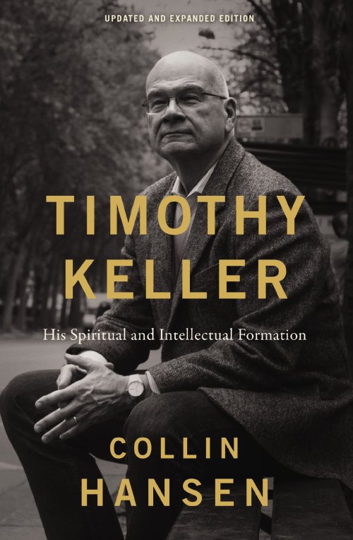 Timothy Keller, Updated and Expanded Edition