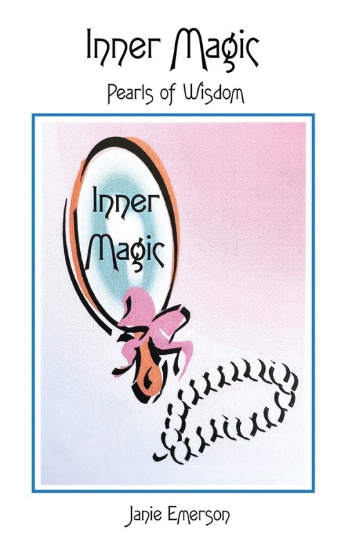 Inner Magic: Pearls of Wisdom