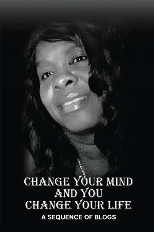 Change Your Mind and You Change Your Life