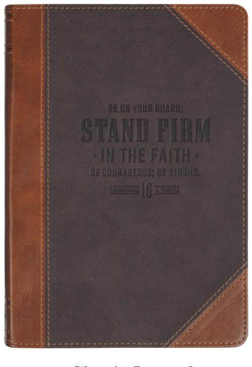 Journal Classic Two-tone Brown Stand Firm 1 Cor. 16:13