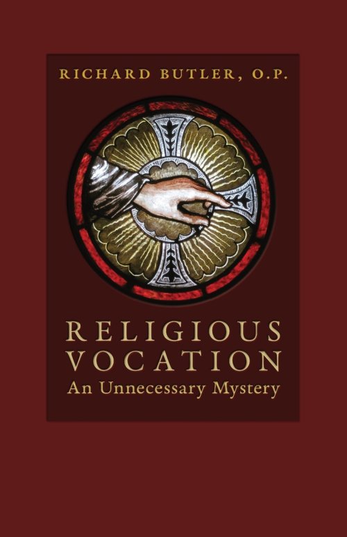 Religious Vocation: An Unnecessary Mystery