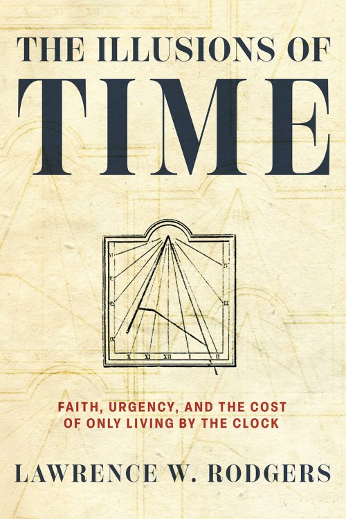 The Illusions of Time