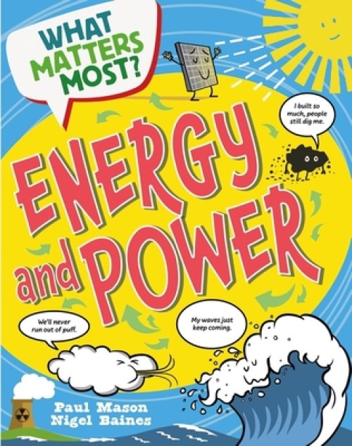 What Matters Most?: Energy And Power
