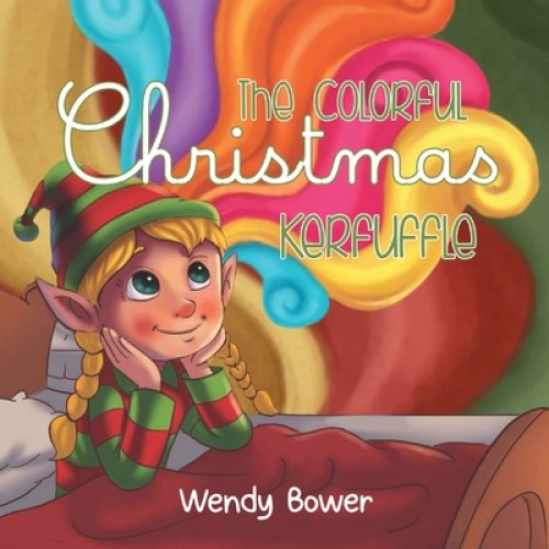 The Colorful Christmas Kerfuffle