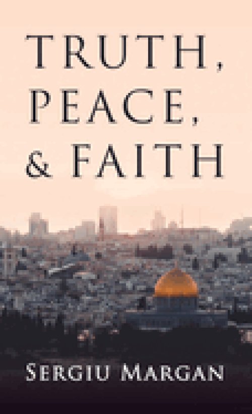 Truth, Peace, and Faith