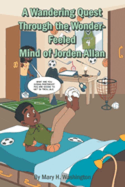 A Wandering Quest Through the Wonder-Feeled Mind of Jorden Allan