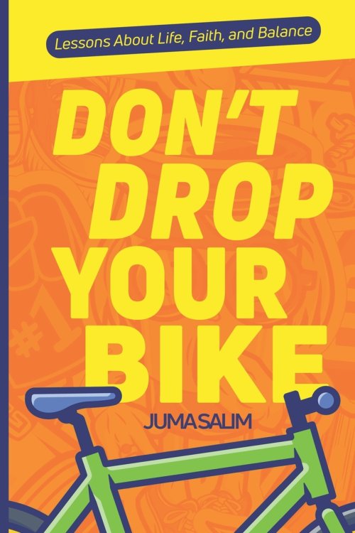 Don't Drop Your Bike