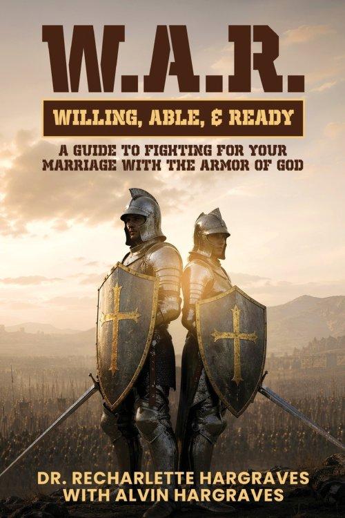 W.A.R. Willing, Able, Ready