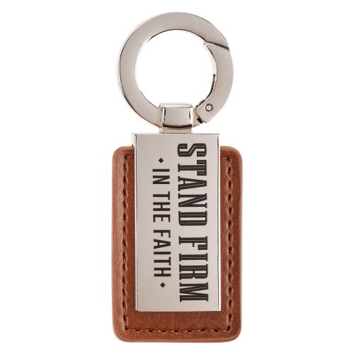 Keychain Stand Firm In The Faith 1 Cor. 16:13