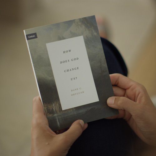 How Does God Change Us?