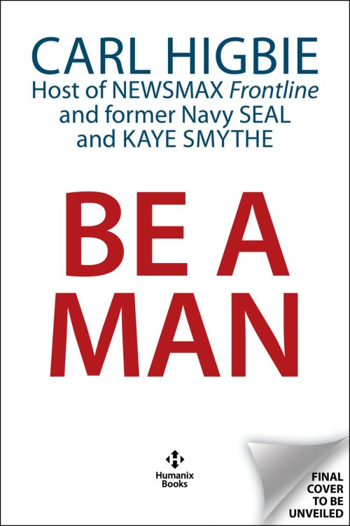 Be a Man: Mentally Tough, Physically Strong, Morally Straight, and Financially Independent