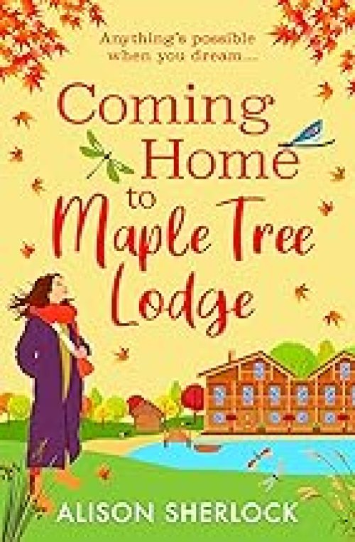 Coming Home to Maple Tree Lodge