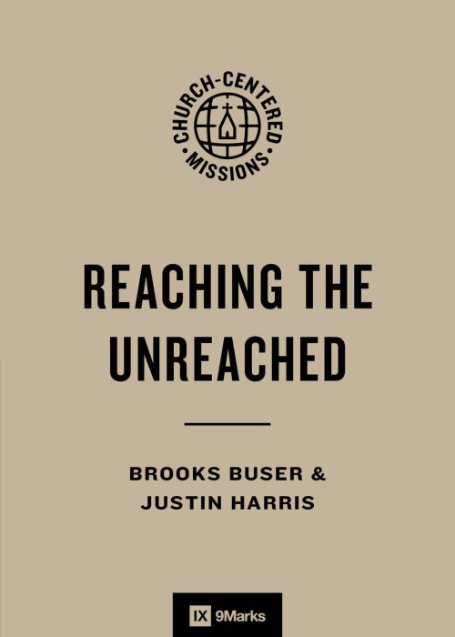 Reaching the Unreached