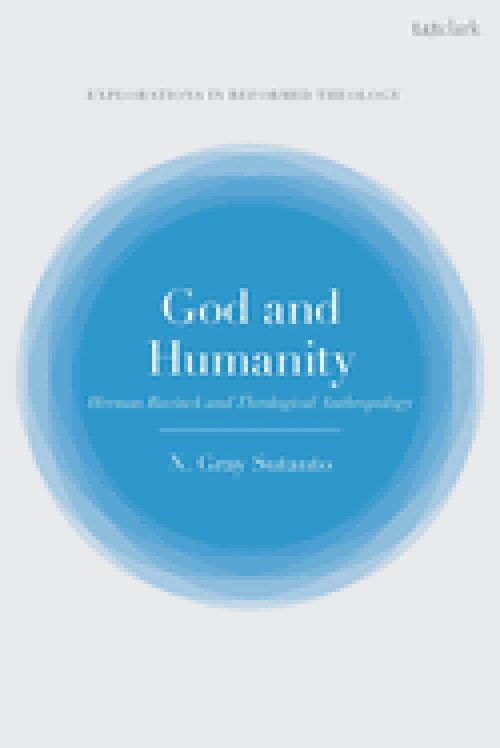God and Humanity: Herman Bavinck and Theological Anthropology