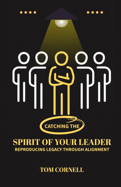 Catching the Spirit of Your Leader: Reproducing Legacy Through Alignment